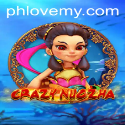 Exploring the Exciting World of CrazyNuoZha: A Comprehensive Guide